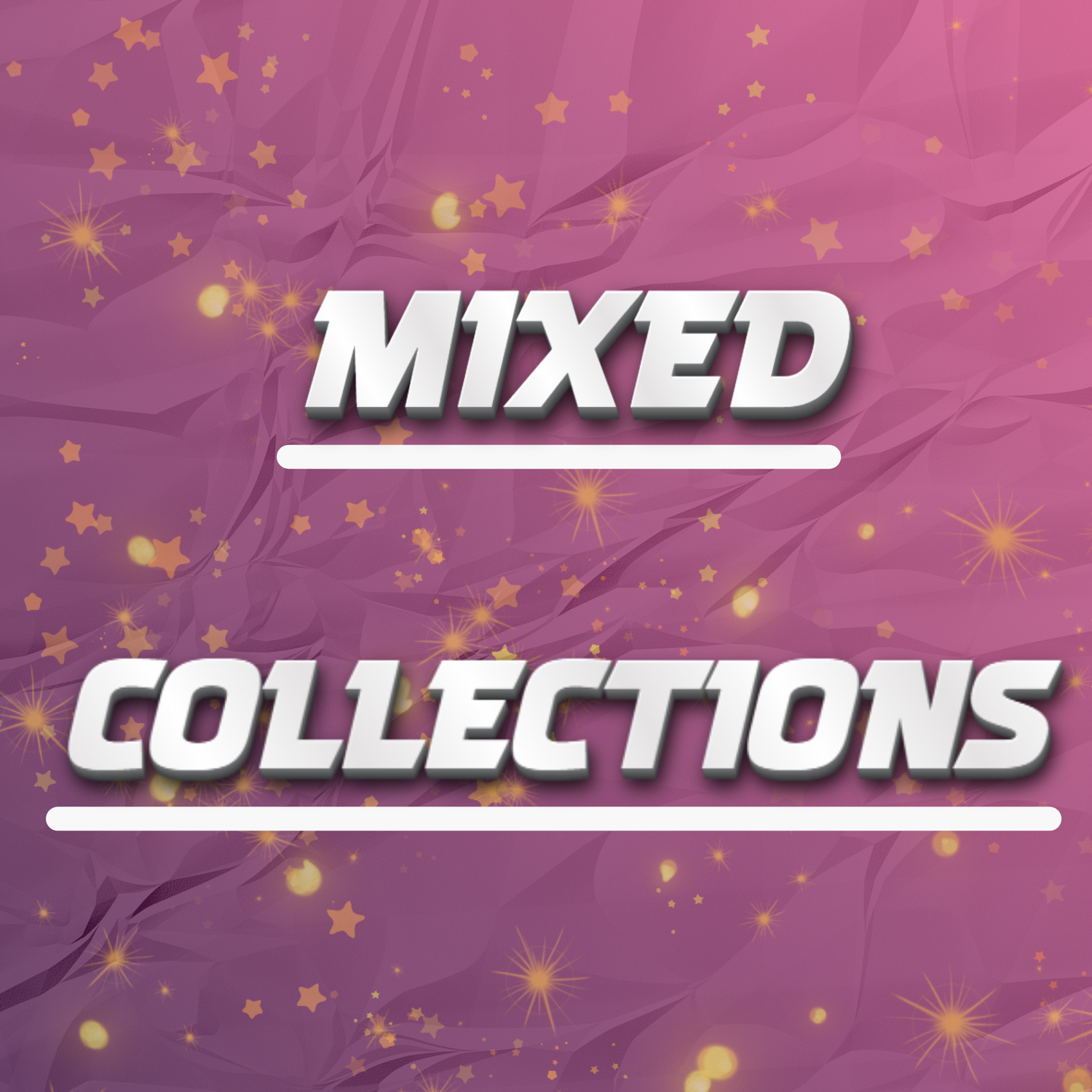 MIXED COLLECTIONS